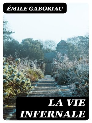 cover image of La vie infernale